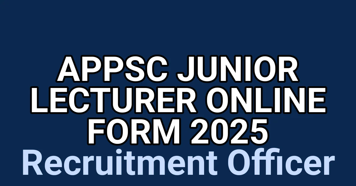 APPSC Junior Lecturer Online Form 2025 1