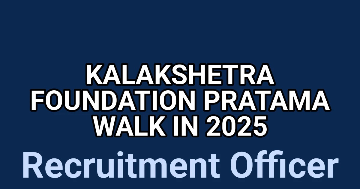Kalakshetra Foundation Pratama Walk in 2025 1 tmp4ml0ov8g