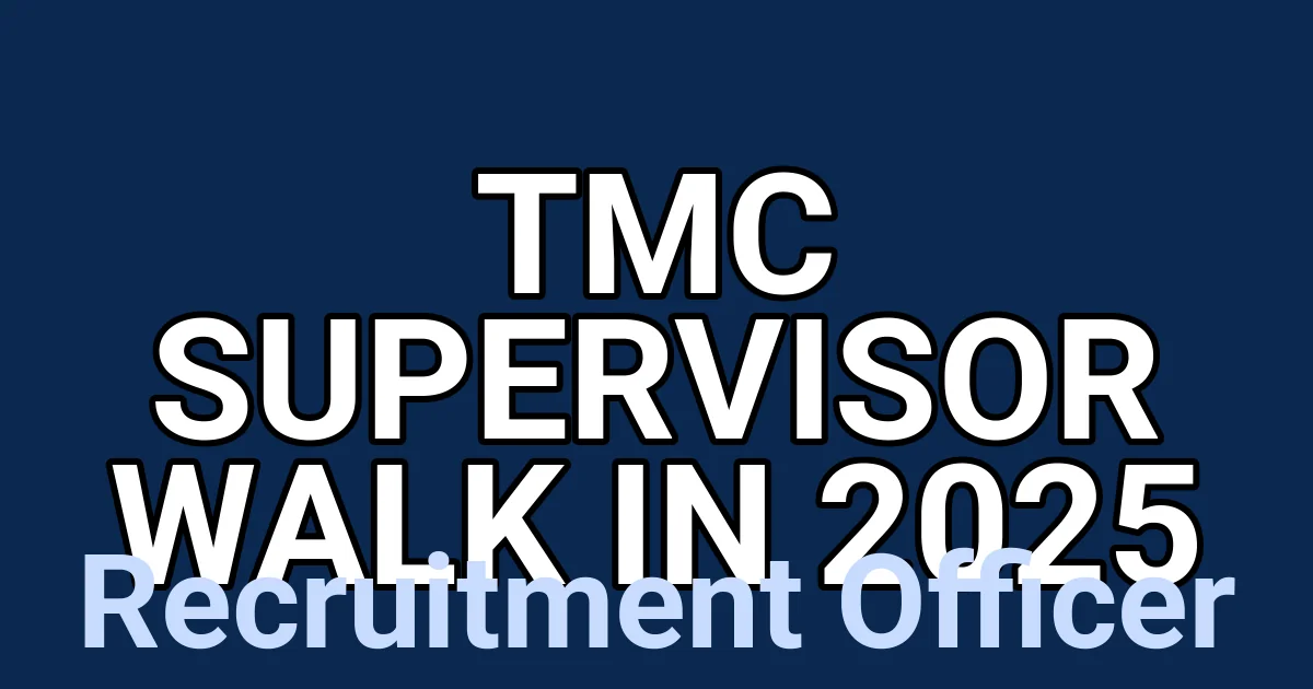 TMC Supervisor Walk in 2025 1