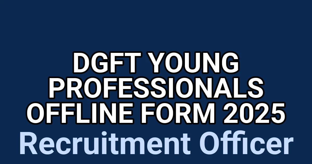 DGFT Young Professionals Offline Form 2025 1 tmp5tfcnb2u