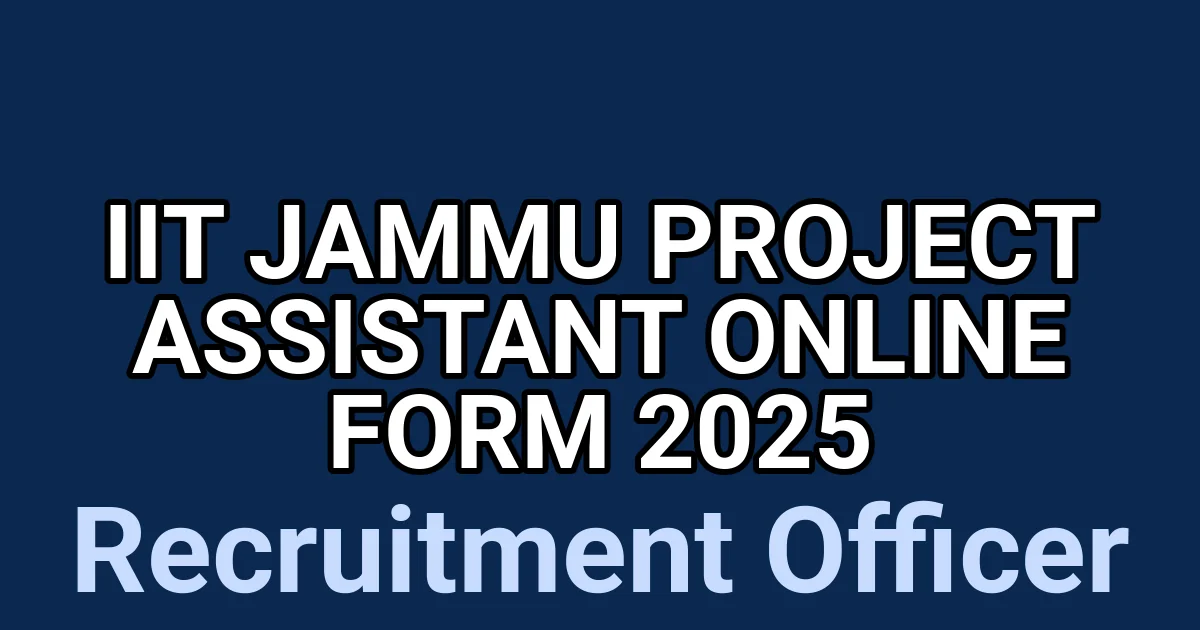IIT Jammu Project Assistant Online Form 2025 1 tmp5ubjnmzm