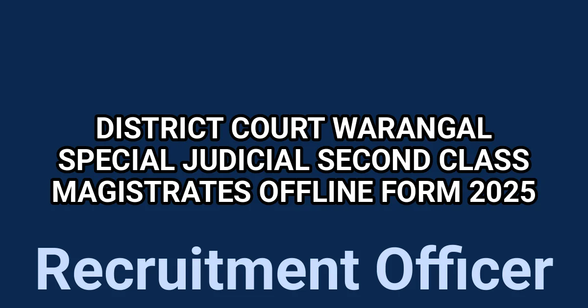 District Court Warangal Special Judicial Second Class Magistrates Offline Form 2025 1 tmp6nokks24