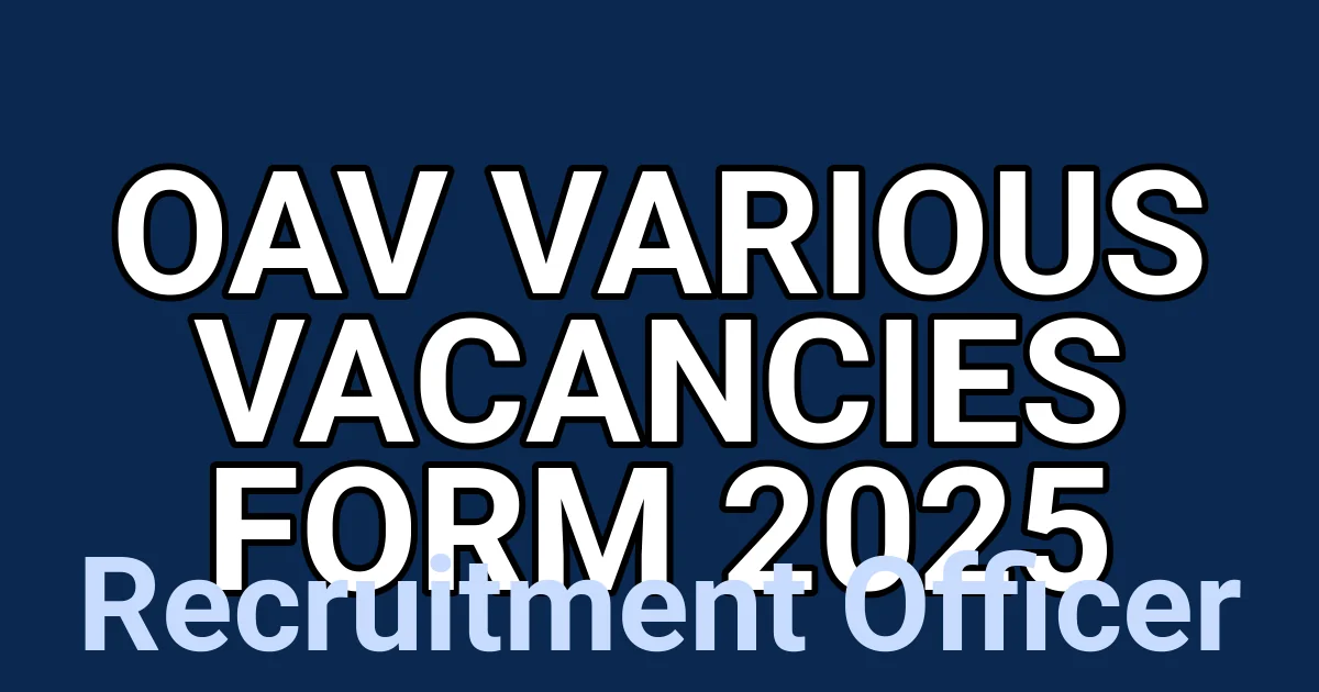 OAV Various Vacancies Form 2025 1 tmp92ttak78