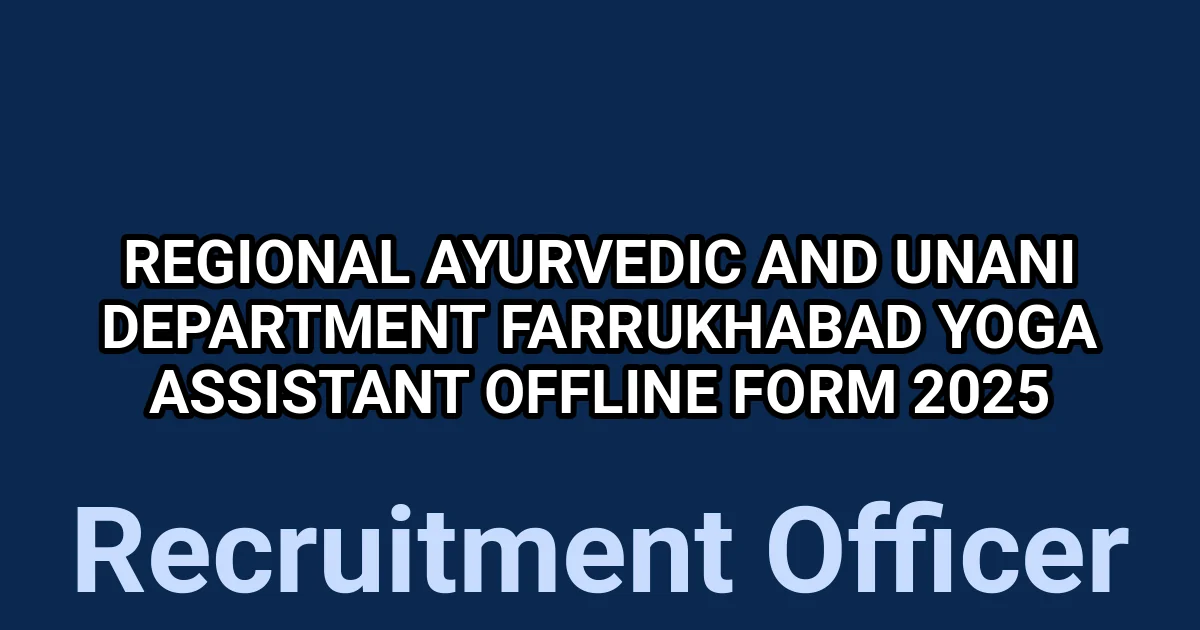 Regional Ayurvedic and Unani Department Farrukhabad Yoga Assistant Offline Form 2025 1 tmp ffwos1