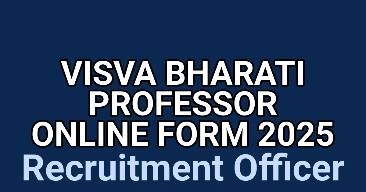 Visva Bharati Professor Online Form 2025 1 tmpaacju32c