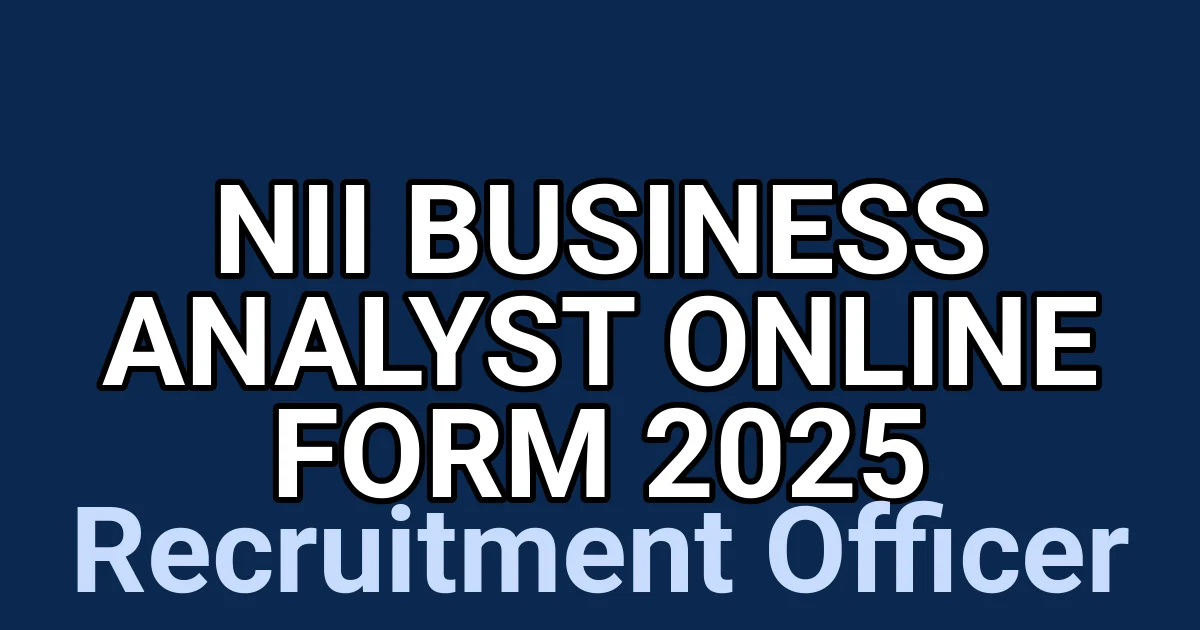 NII Business Analyst Online Form 2025 1 tmpbnynbn1e