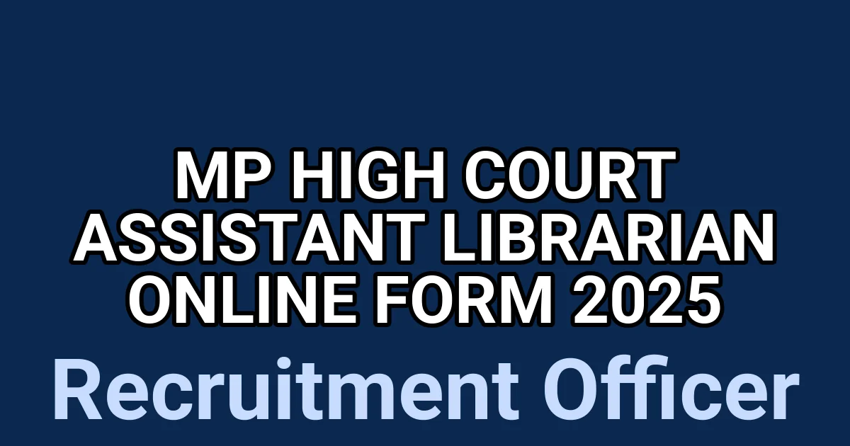 MP High Court Assistant Librarian Online Form 2025 1 tmpdng9q5co