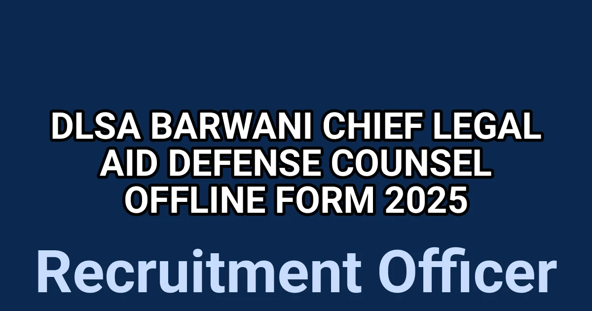 DLSA Barwani Chief Legal Aid Defense Counsel Offline Form 2025 1 tmpedy30s4i
