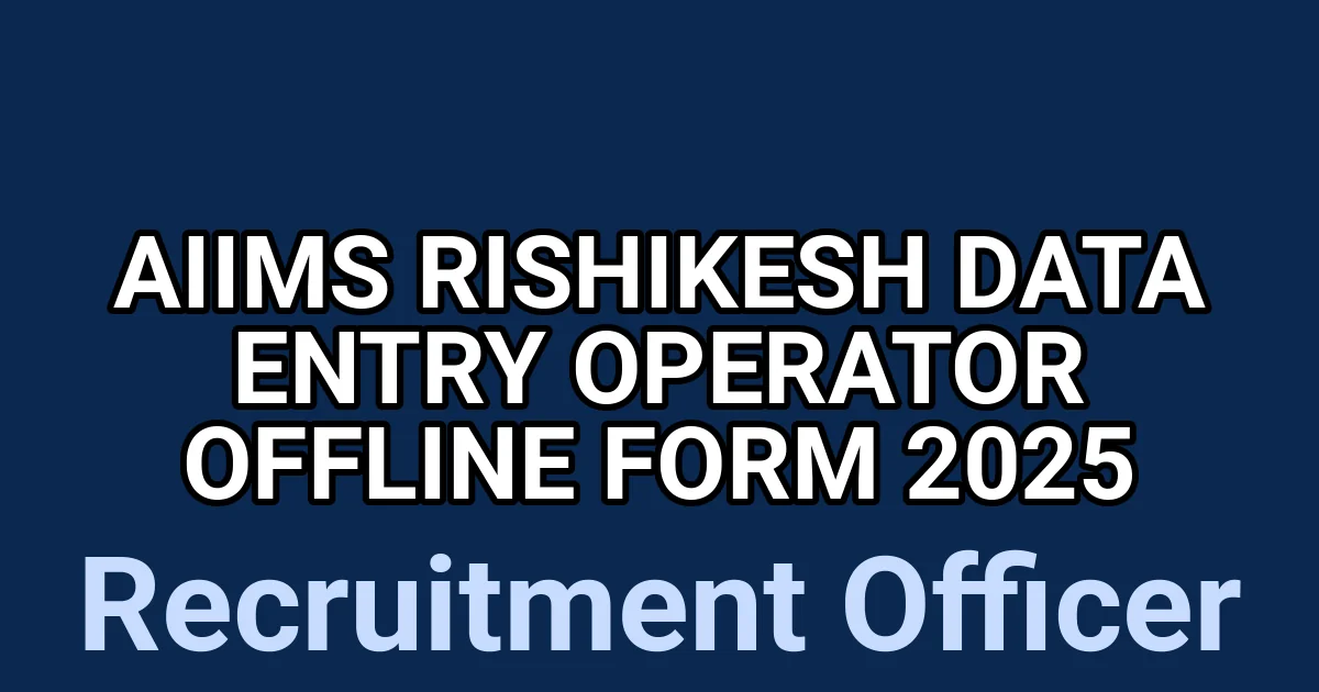 AIIMS Rishikesh Data Entry Operator Offline Form 2025 1 tmphthjjybn