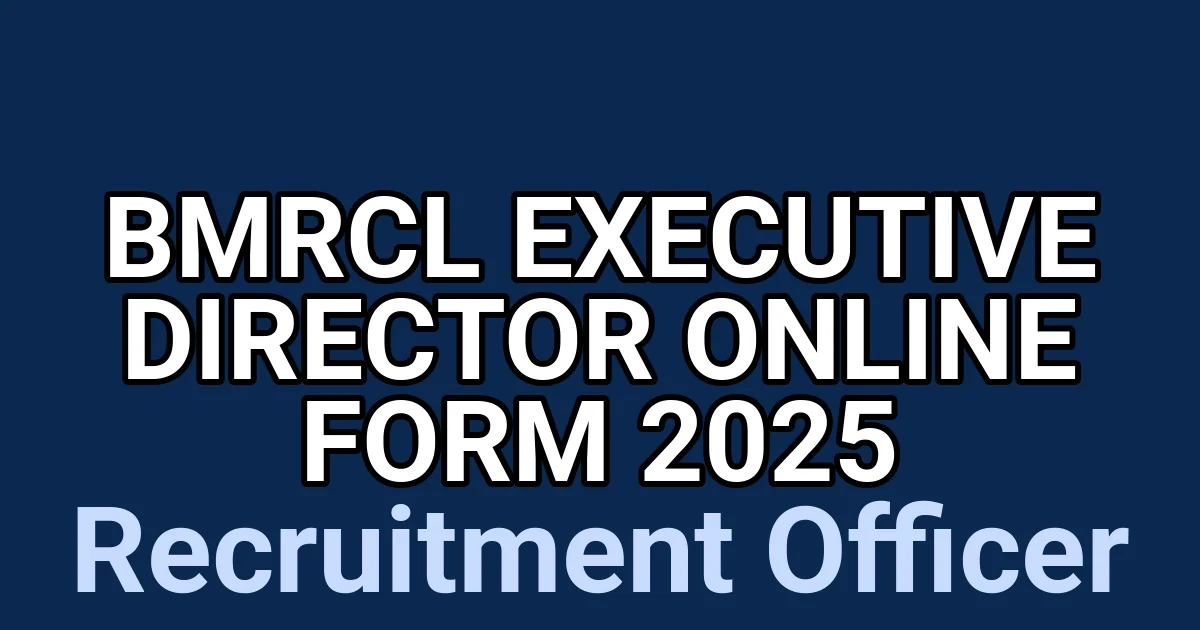BMRCL Executive Director Online Form 2025 1 tmpiajjd3ew