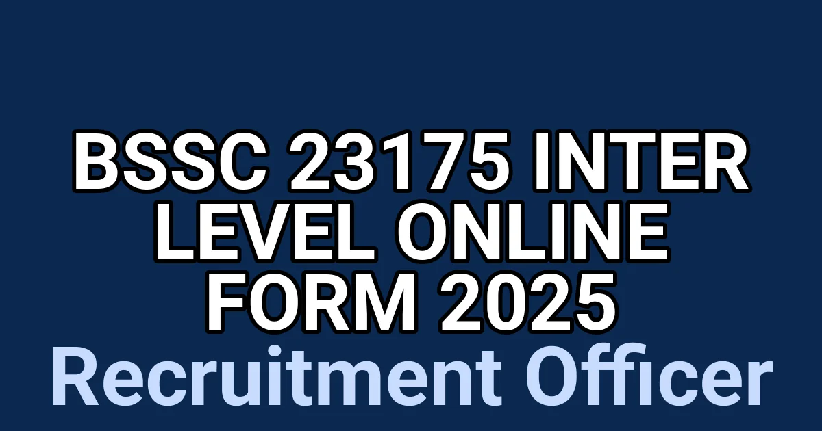 BSSC 23175 Inter Level Online Form 2025 1 tmpj0ga8itr