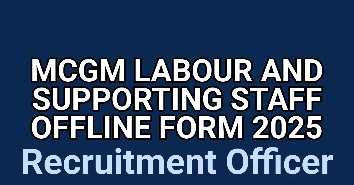 MCGM Labour and Supporting Staff Offline Form 2025 1 tmpjhpiq5uo