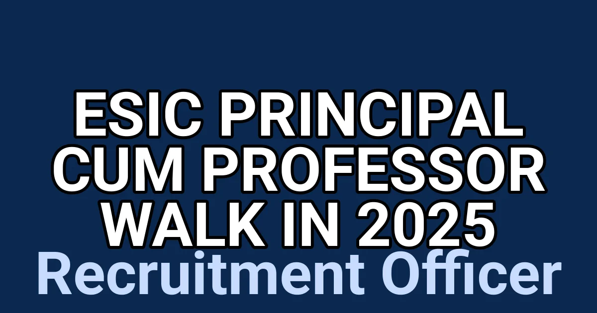 ESIC Principal Cum Professor Walk in 2025 1 tmpl6e518aq