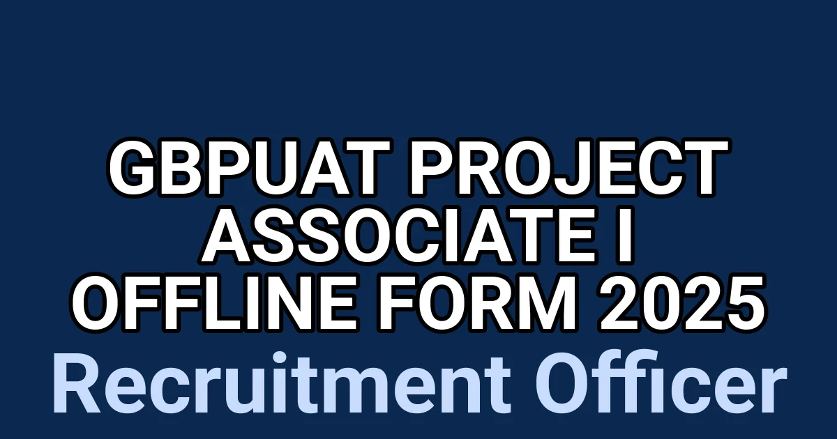 GBPUAT Project Associate I Offline Form 2025 1 tmpll1p 3u