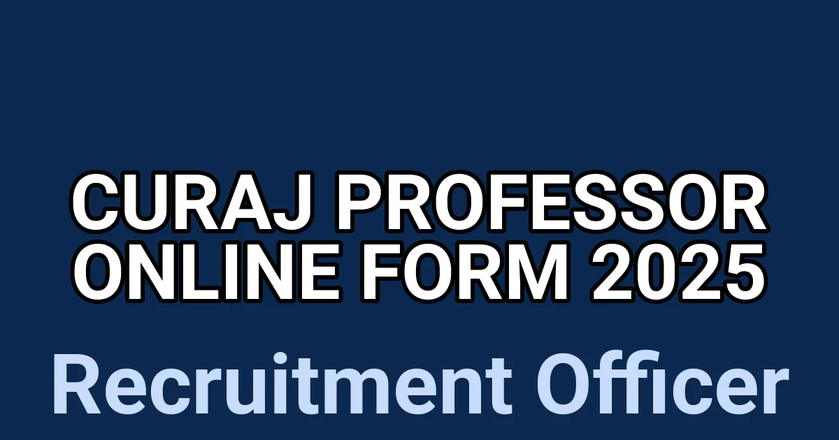 CURAJ Professor Online Form 2025 1 tmpm1ji474o