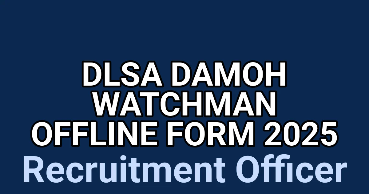 DLSA Damoh Watchman Offline Form 2025 1 tmpo9kwz04s