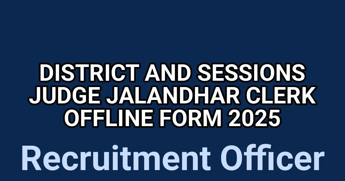 District and Sessions Judge Jalandhar Clerk Offline Form 2025 1 tmpobjcwubu
