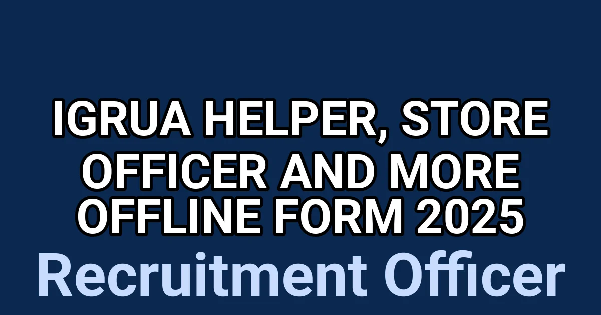 IGRUA Helper, Store Officer and More Offline Form 2025 1 tmpoig2lby0