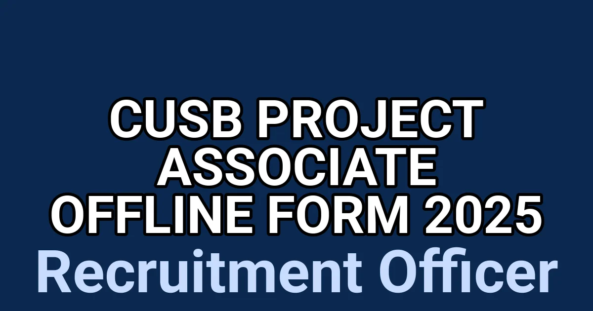 CUSB Project Associate Offline Form 2025 1 tmppiwa3ved