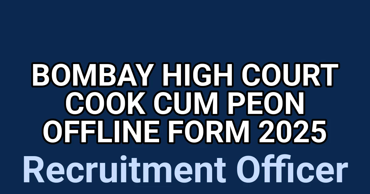Bombay High Court Cook cum Peon Offline Form 2025 1 tmpszw4rlp3