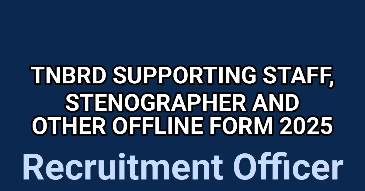TNBRD Supporting Staff, Stenographer and Other Offline Form 2025 1 tmpu9fcczvb