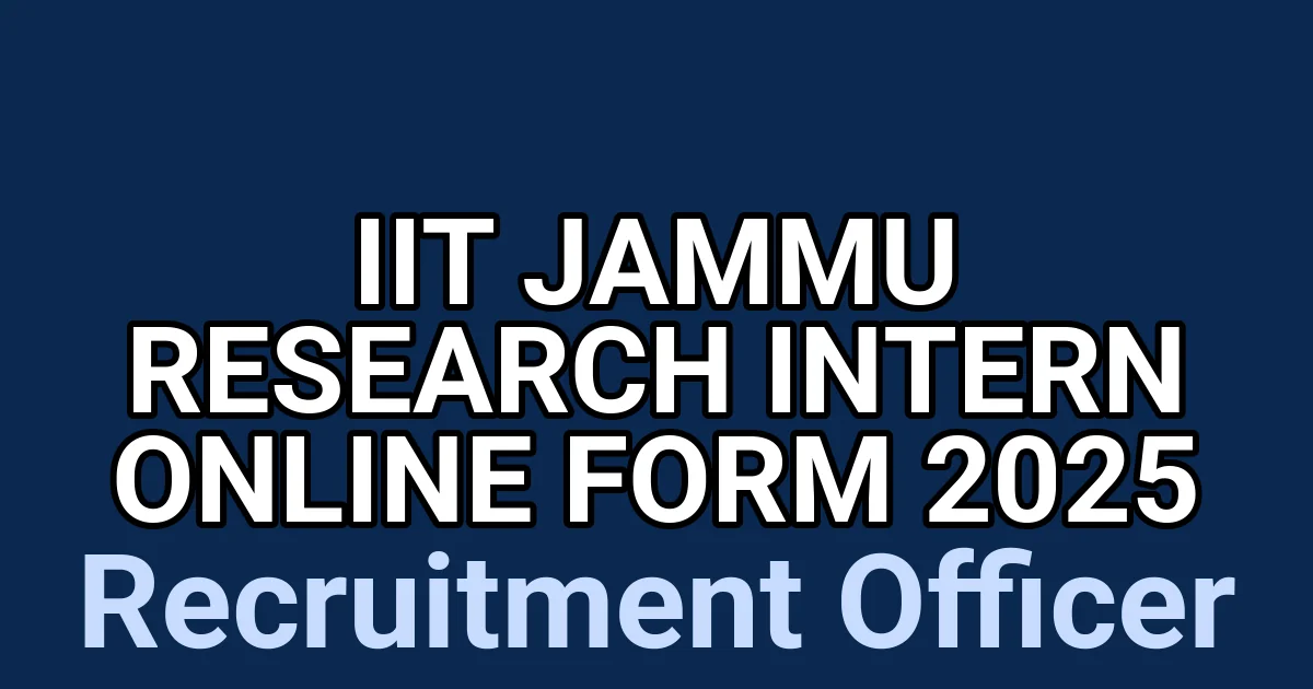 IIT Jammu Research Intern Online Form 2025 1 tmpue19i249