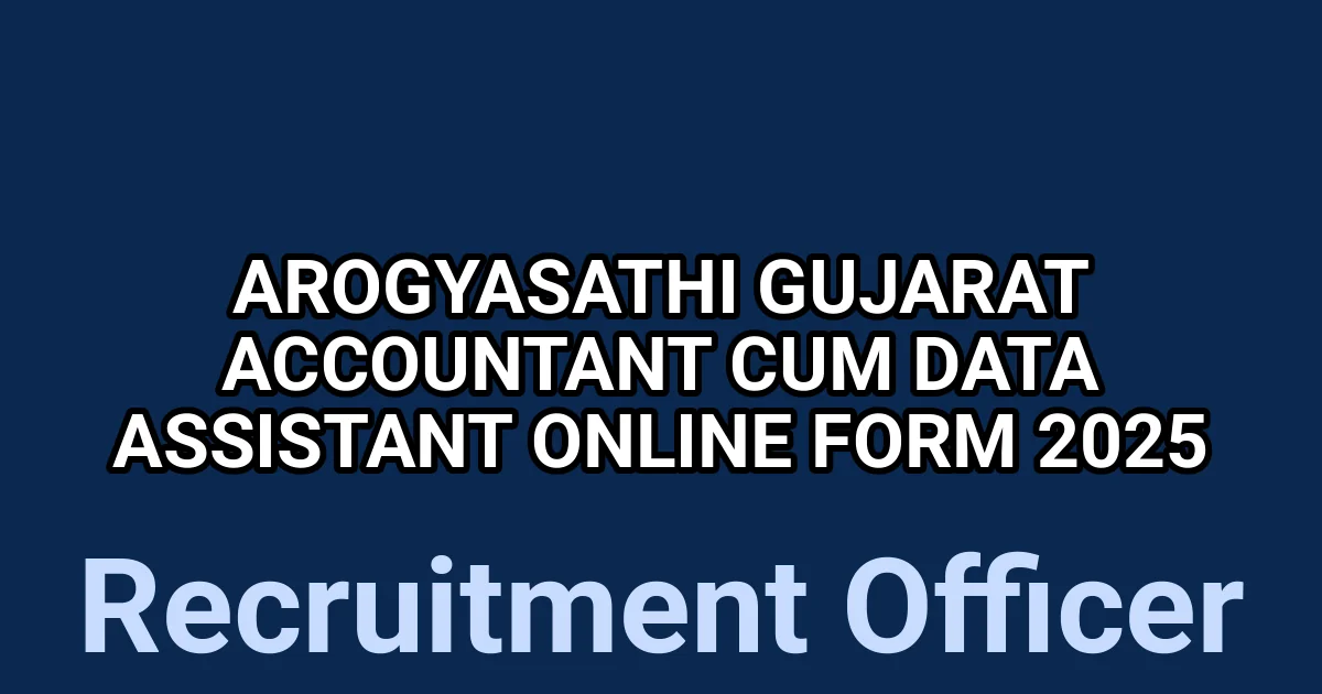 Arogyasathi Gujarat Accountant Cum Data Assistant Online form 2025 1 tmpulsh4ykz