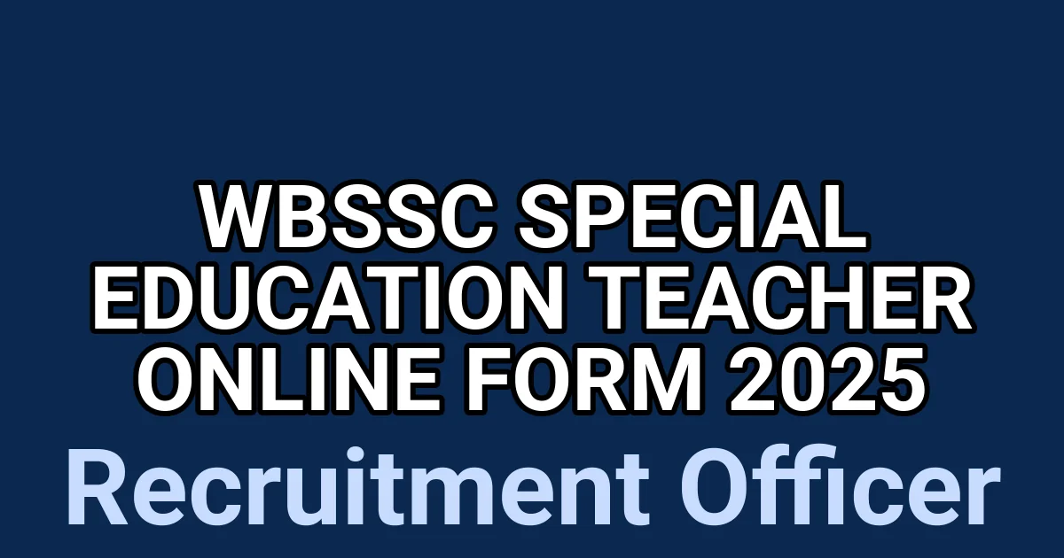 WBSSC Special Education Teacher Online Form 2025 1 tmpvc87tudy