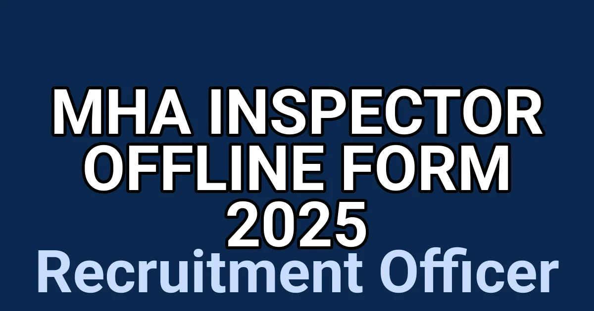 MHA Inspector Offline Form 2025 1
