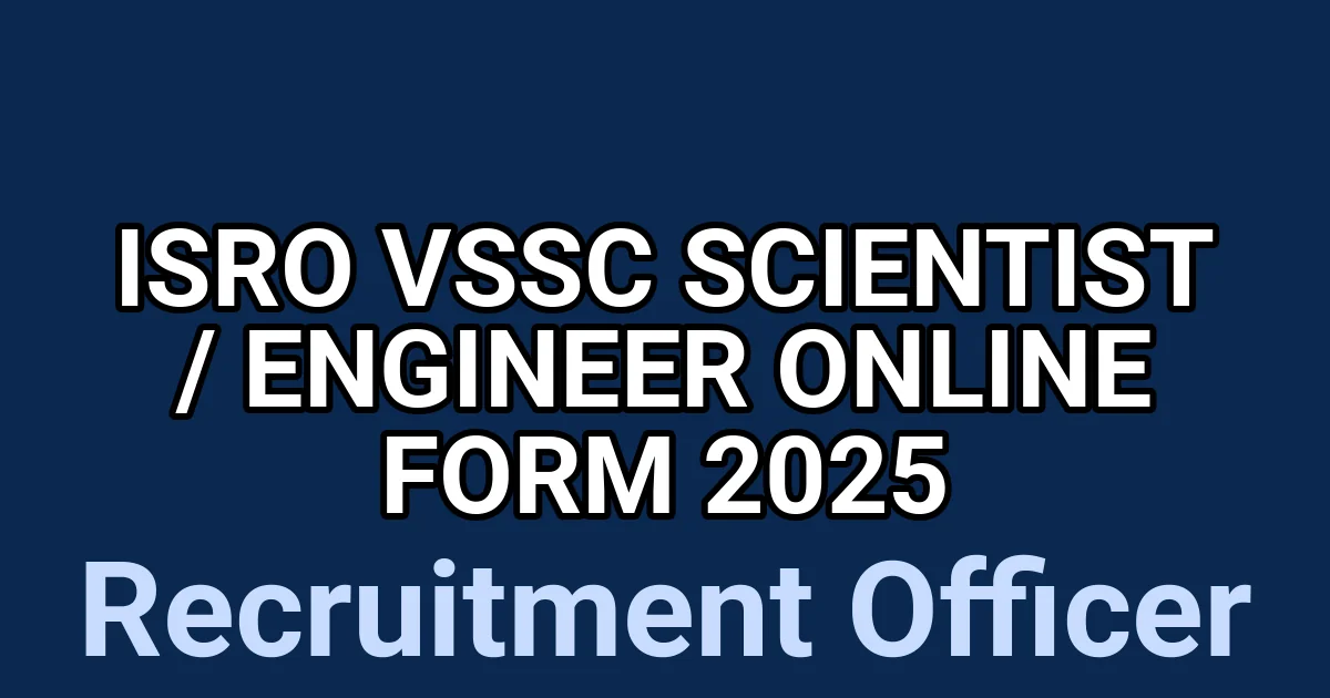ISRO VSSC Scientist / Engineer Online Form 2025 1 tmpwmabdb5n