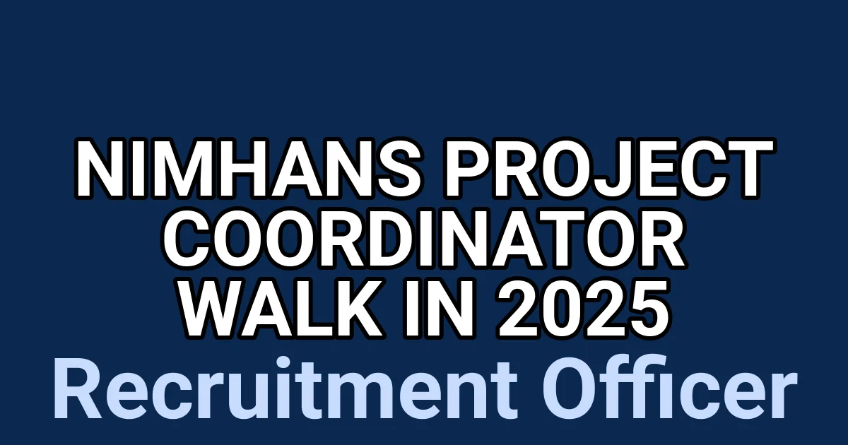 NIMHANS Project Coordinator Walk in 2025 1 tmpys239ctr