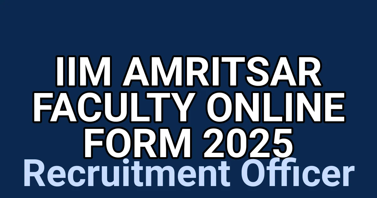 IIM Amritsar Faculty Online Form 2025 1 tmpysr9mwyv
