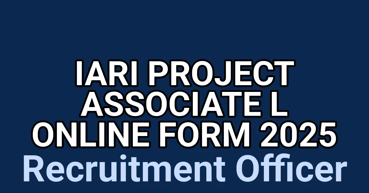 IARI Project Associate l Online Form 2025 1 tmpzqgvoy99