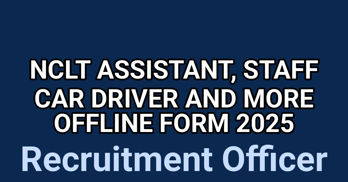 NCLT Assistant, Staff Car Driver and More Offline Form 2025 1 tmpzrq41pse