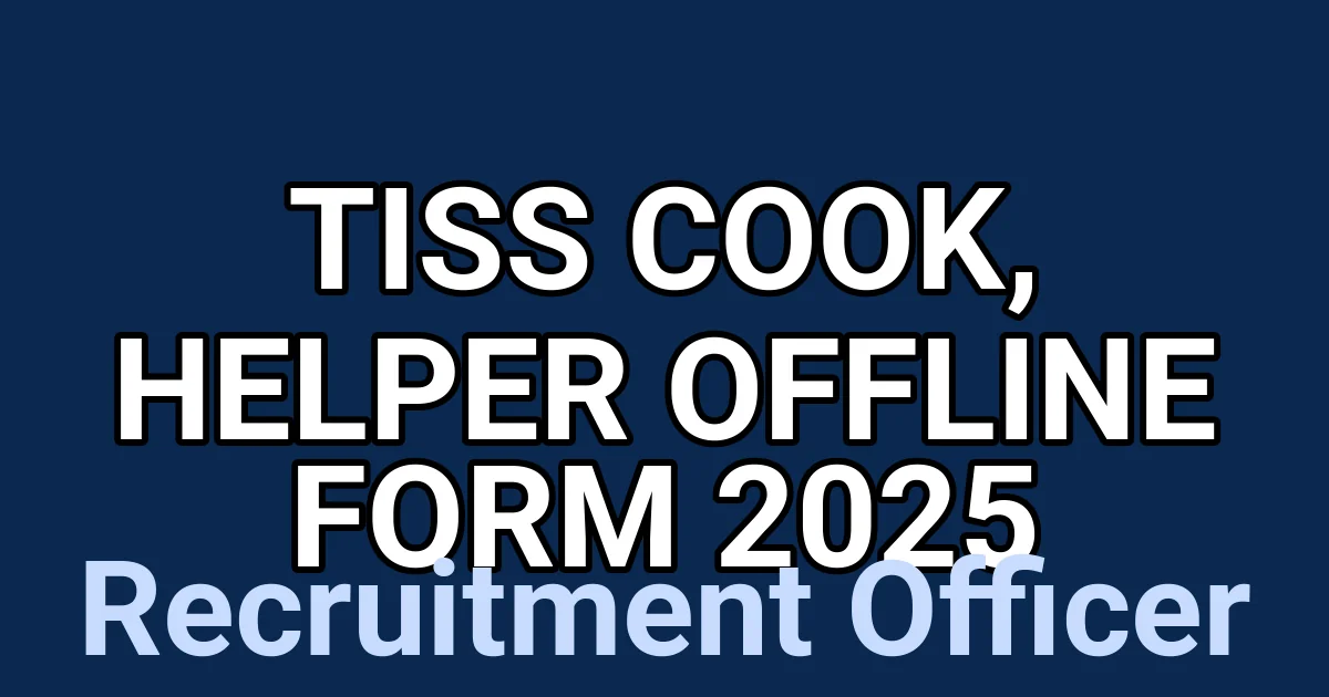 TISS Cook, Helper Offline Form 2025 1 tmp20ecblg0