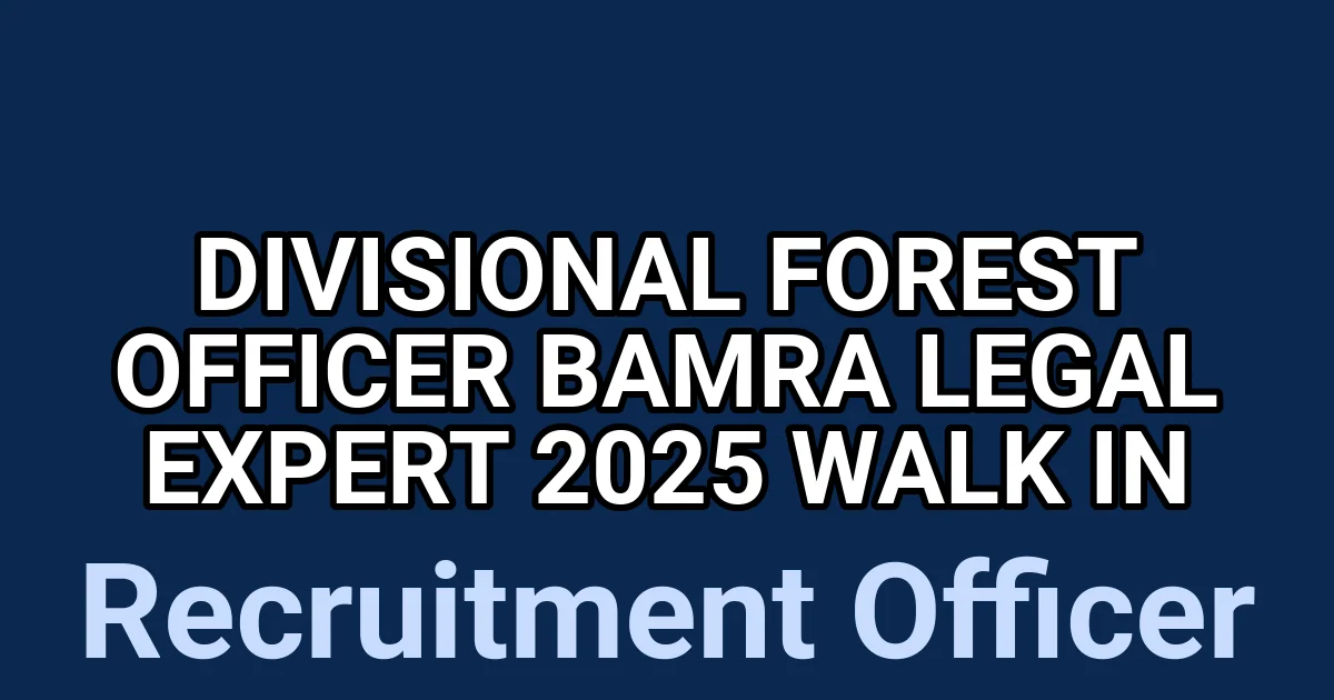 Divisional Forest Officer Bamra Legal Expert 2025 Walk in 1 tmp2mbvpa1c