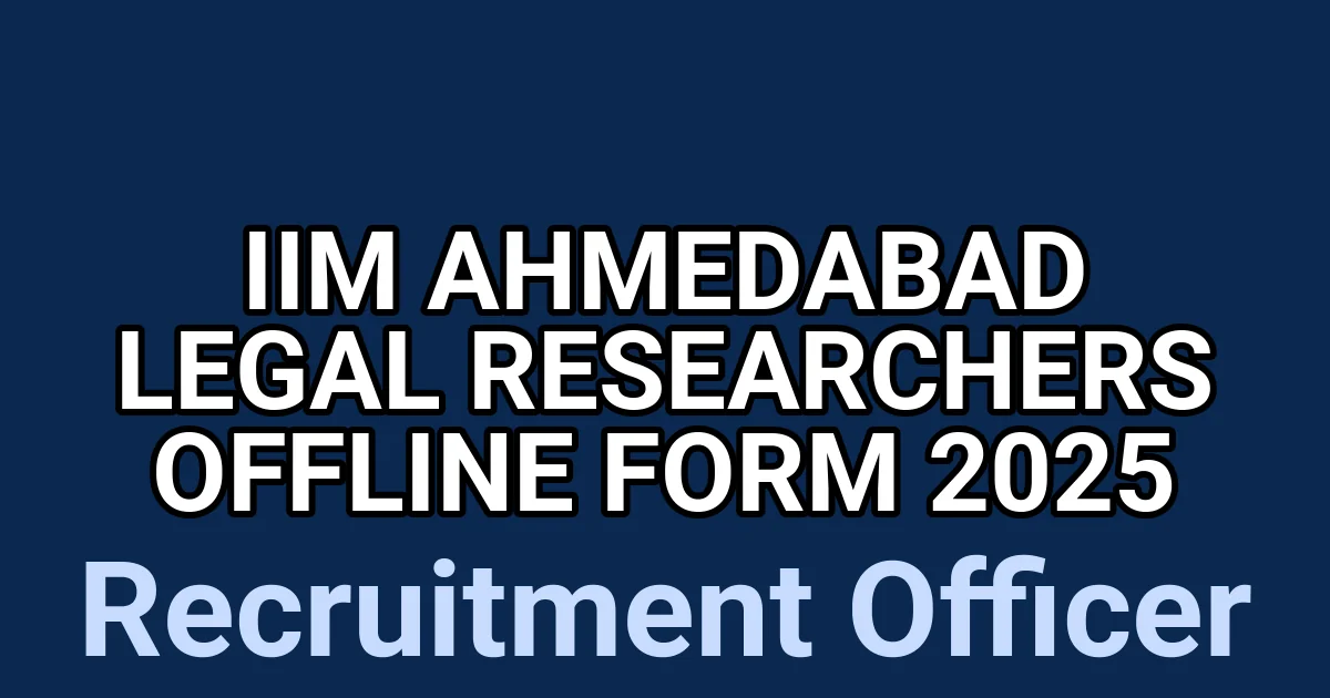IIM Ahmedabad Legal Researchers Offline Form 2025 1 tmp3hm9vhu