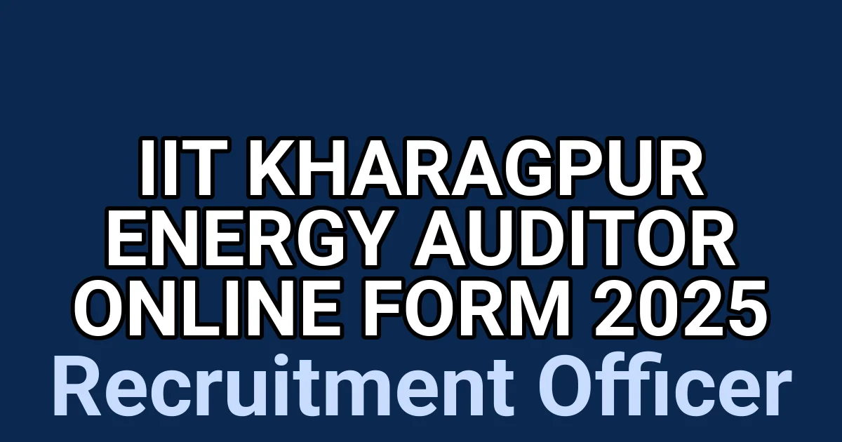 IIT Kharagpur Energy Auditor Online Form 2025 1 tmp3m5ym4hb