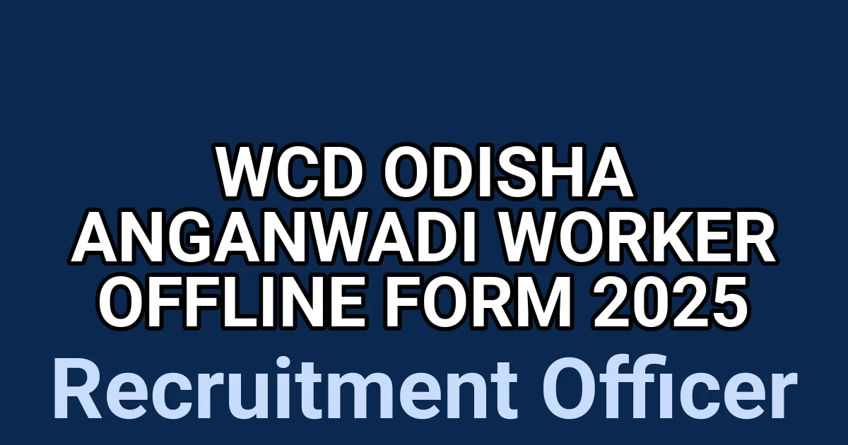 WCD Odisha Anganwadi Worker Offline Form 2025 1 tmp4m5so47a