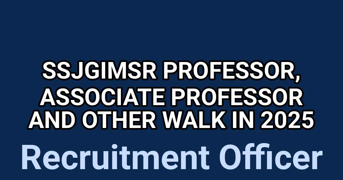 SSJGIMSR Professor, Associate Professor and Other Walk in 2025 1 tmp582j430o