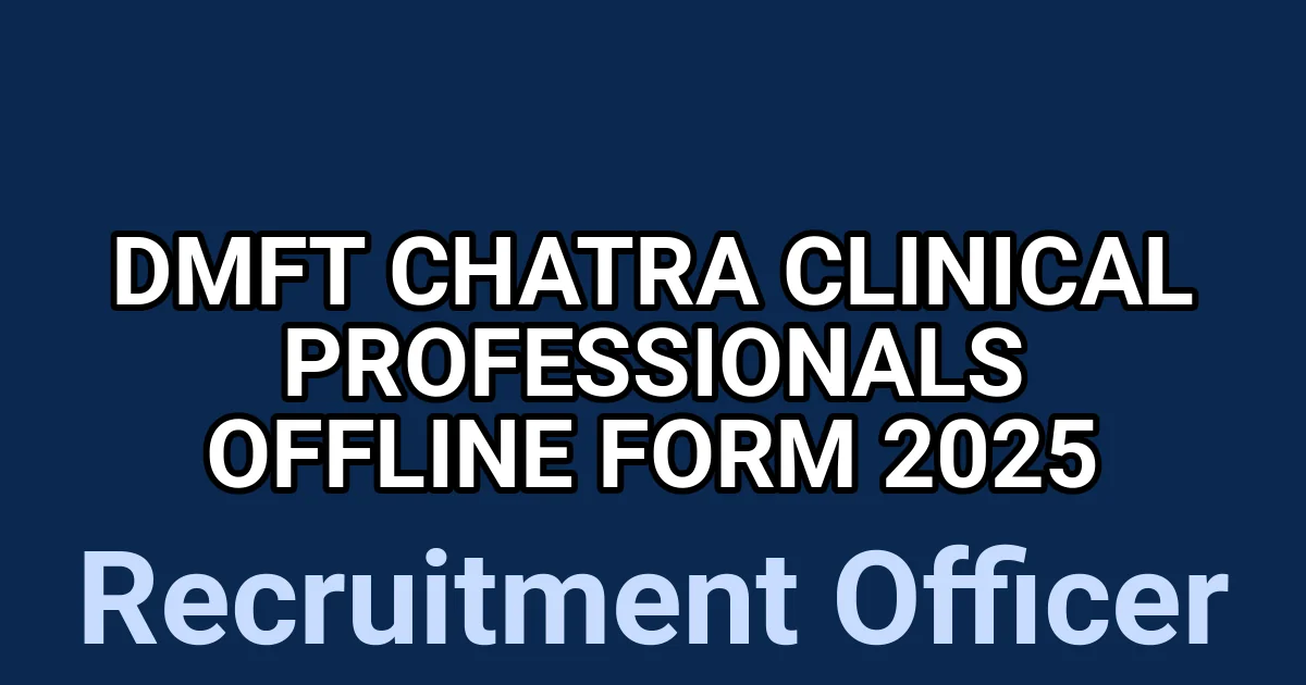 DMFT Chatra Clinical Professionals Offline Form 2025 1 tmp5tl9ci5n