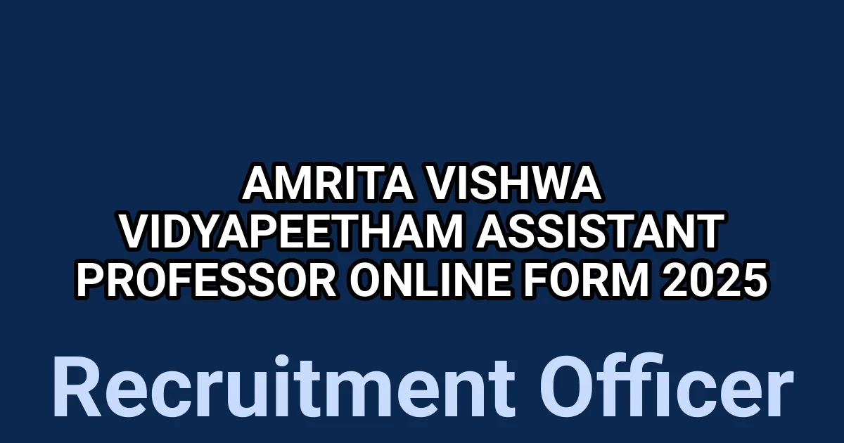Amrita Vishwa Vidyapeetham Assistant Professor Online Form 2025 1 tmp6d53sb9o