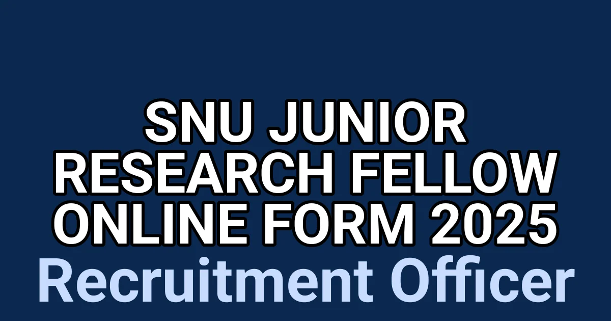 SNU Junior Research Fellow Online Form 2025 1 tmp6ichn6o8
