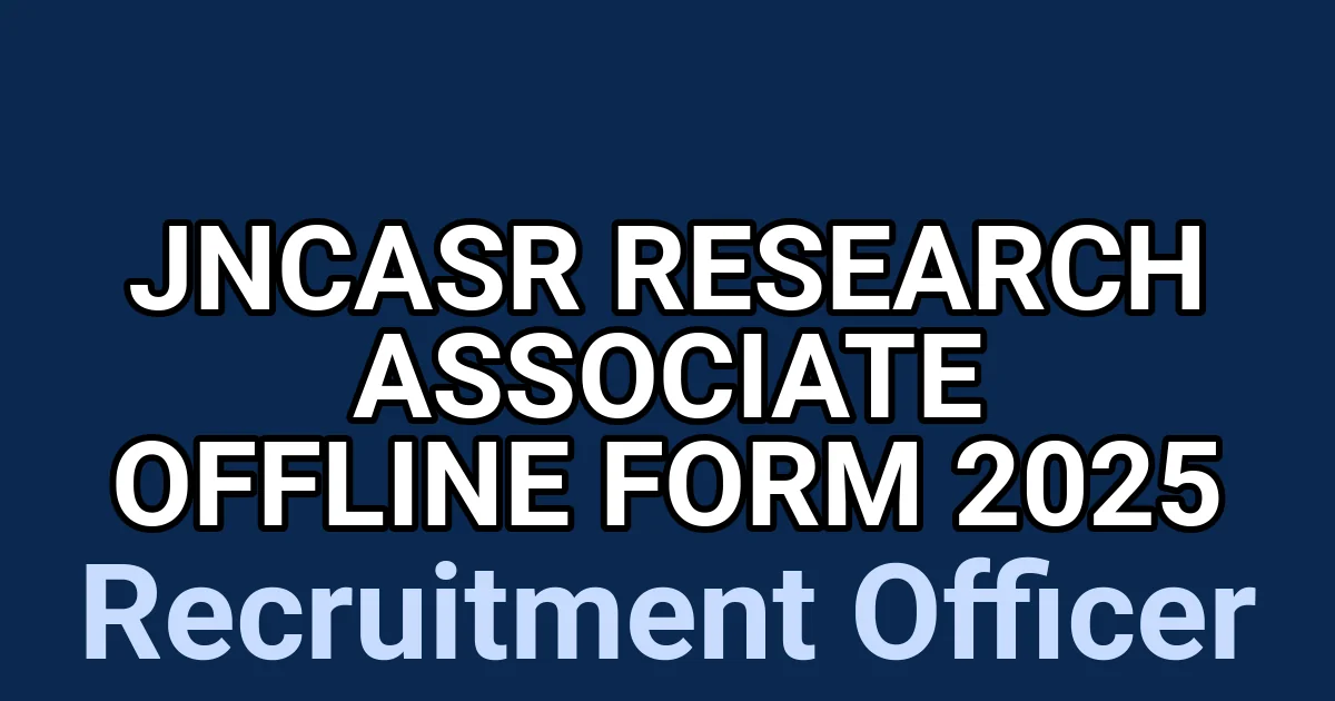 JNCASR Research Associate Offline Form 2025 1 tmp6jcu1ctu