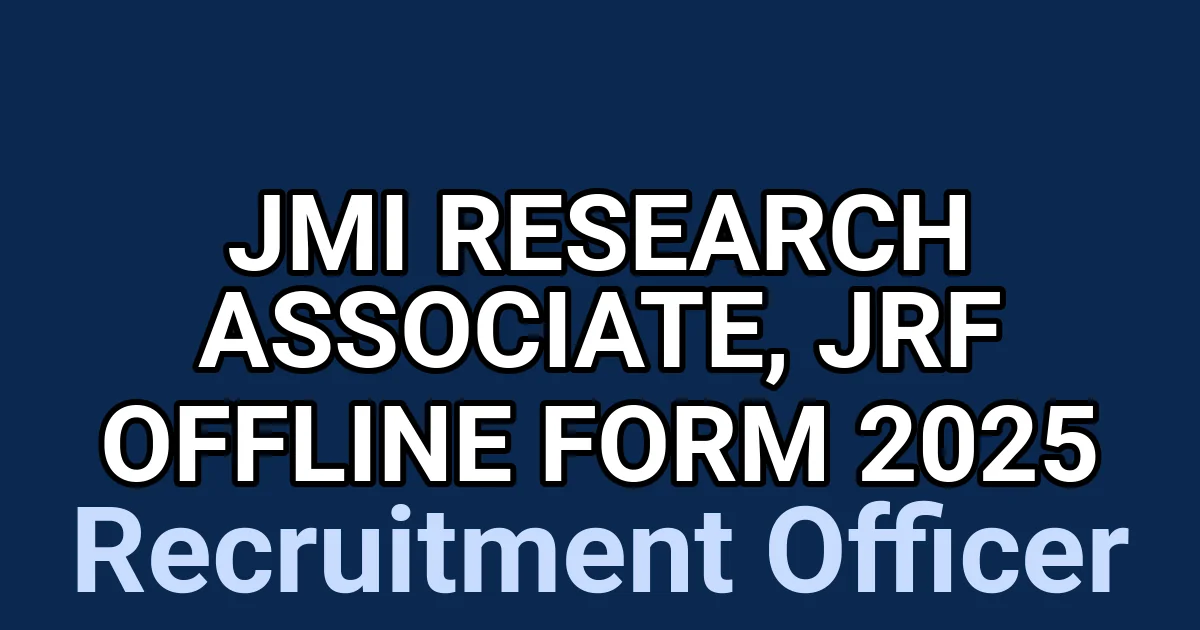 JMI Research Associate, JRF Offline Form 2025 1 tmp7vgk20f