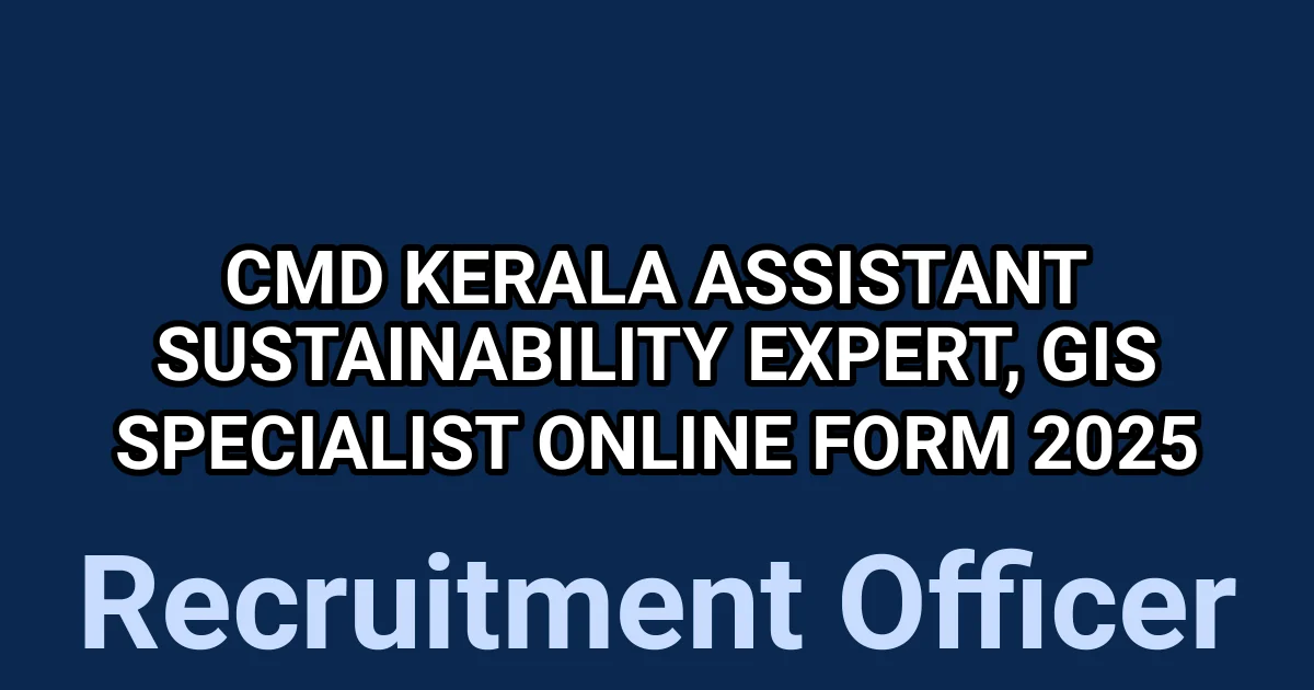CMD Kerala Assistant Sustainability Expert, GIS Specialist Online Form 2025 1 tmp94pmwp38