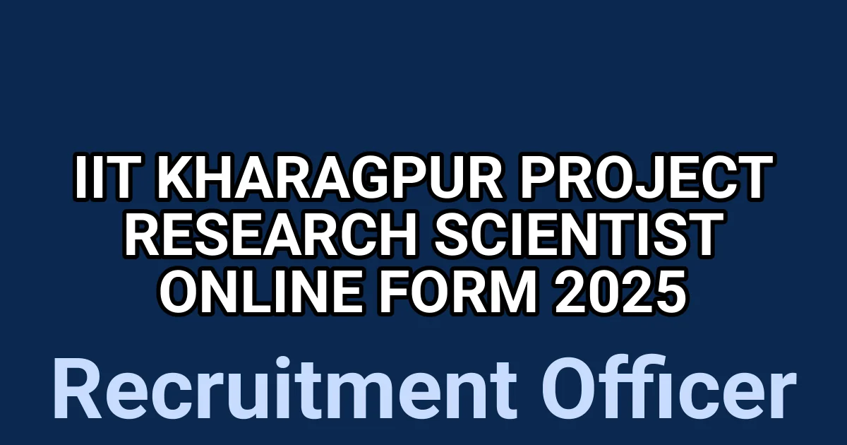 IIT Kharagpur Project Research Scientist Online Form 2025 1 tmp a2aadf3