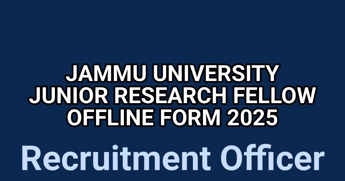 Jammu University Junior Research Fellow Offline Form 2025 1 tmpd940wtbb