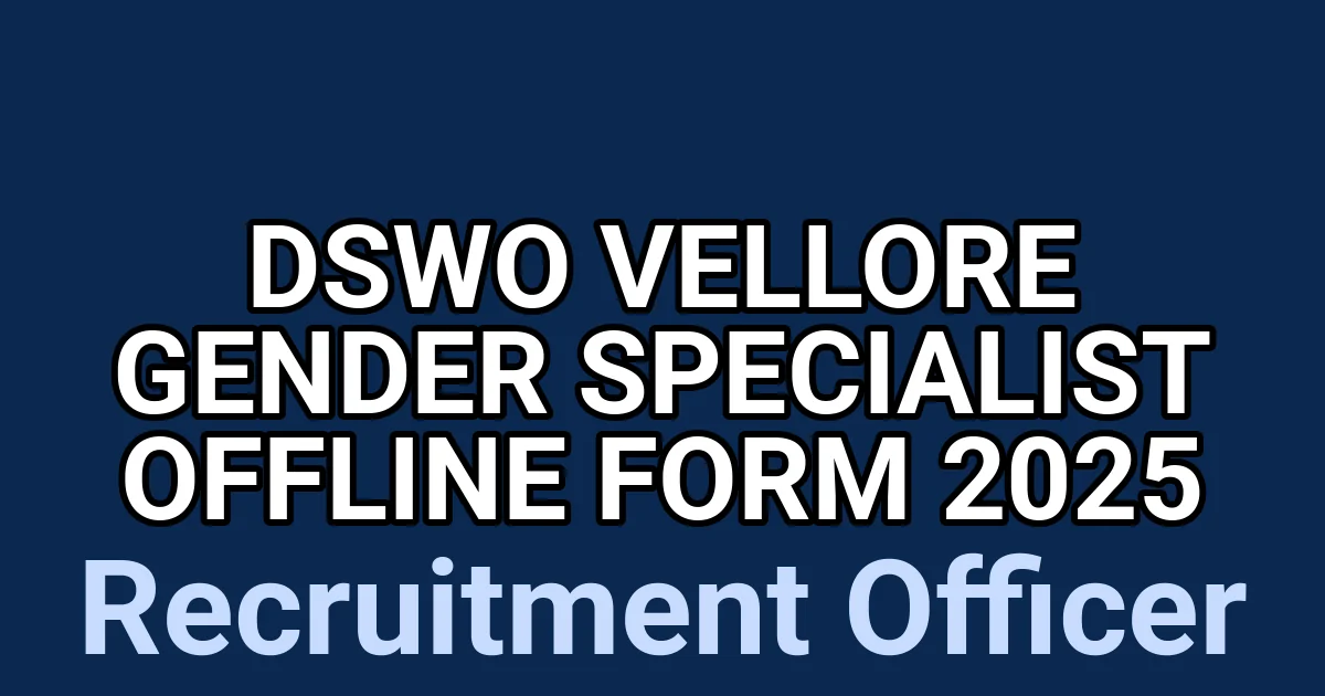 DSWO Vellore Gender Specialist Offline Form 2025 1 tmpe07gcez5