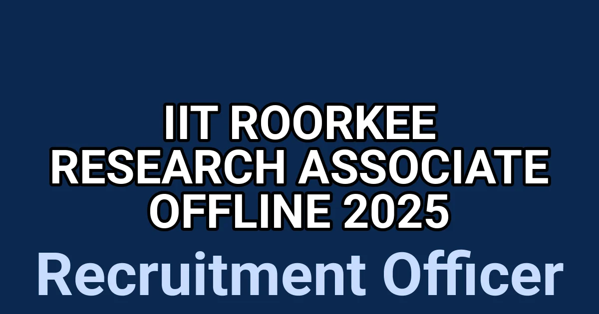 IIT Roorkee Research Associate Offline 2025 1 tmpe09eooil